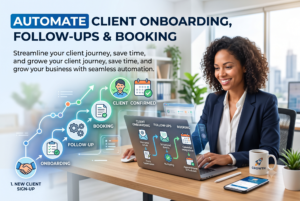 Automate Client Onboarding, Follow-Ups & Booking